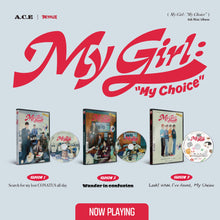 Load image into Gallery viewer, A.C.E 6th Mini Album [My Girl : My Choice]
