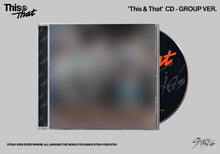 Load image into Gallery viewer, Stray Kids - This &amp; That Limited Edition Single CD
