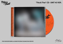 Load image into Gallery viewer, Stray Kids - This &amp; That Limited Edition Single CD

