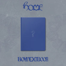Load image into Gallery viewer, [PRE-ORDER] [Signed] BOYNEXTDOOR - 1st STUDIO ALBUM 'HOME'
