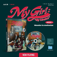 Load image into Gallery viewer, A.C.E 6th Mini Album [My Girl : My Choice]
