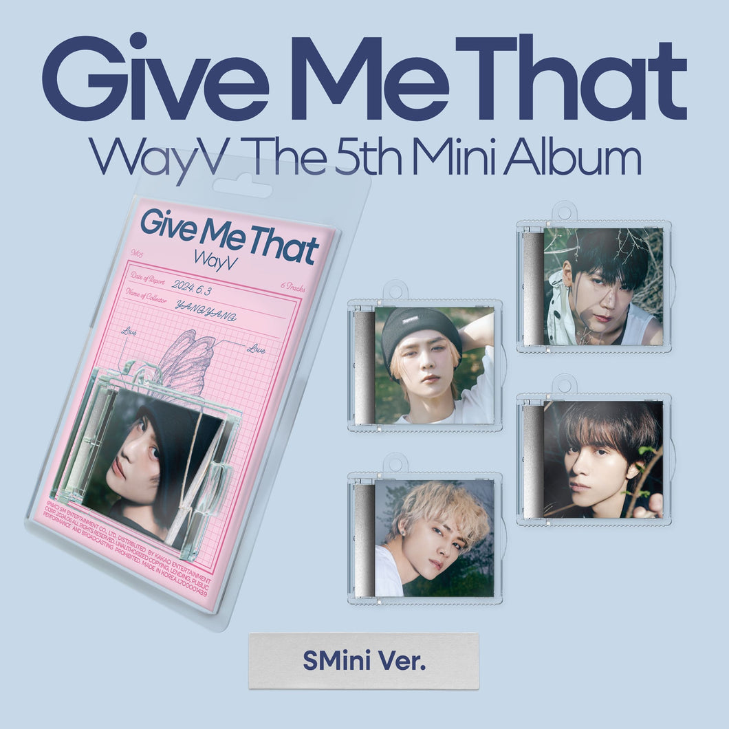 WayV 5th Mini Album [Give Me That] (Smini Ver.)
